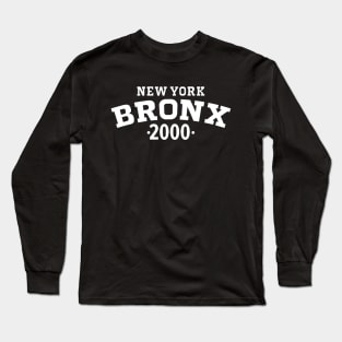 Bronx Legacy - Embrace Your Birth Year 2000 Long Sleeve T-Shirt